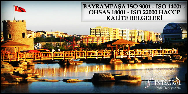 bayrampasa-iso-9001-kalite-belgesi - Bayrampaşa ilçesi, İstanbul ilimizin Avrupa Yakası'nda bulunan ilçelerimizden birisidir. 