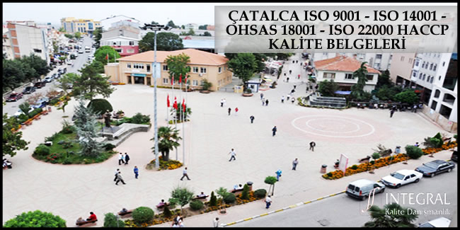 catalca-iso-9001-kalite-belgesi - Çatalca ilçesi, İstanbul ilimizin Avrupa Yakası'nda bulunan ilçelerimizden birisidir. 