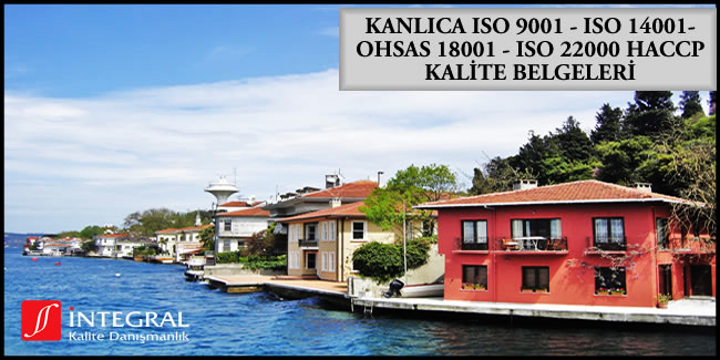 kanlica-iso-9001-iso-14001-ohsas-18001-iso-22000-haccp-kalite-belgesi - Kanlıca semti, İstanbul ilimizin Anadolu Yakası'nda bulunan semtlerimizden birisidir.