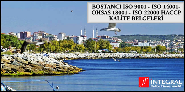 bostanci-iso-9001-iso-14001-ohsas-18001-iso-22000-haccp-kalite-belgesi - Bostancı semti, İstanbul ilimizin Anadolu Yakası'nda bulunan semtlerimizden birisidir.