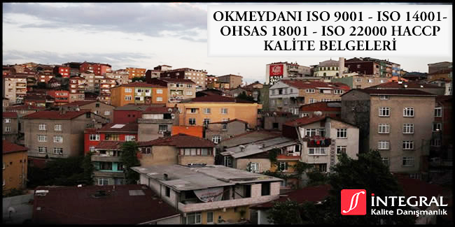 okmeydani-iso-9001-iso-14001-ohsas-18001-iso-22000-haccp-kalite-belgesi - Okmeydanı semti, İstanbul ilimizin Avrupa Yakası'nda bulunan semtlerimizden birisidir.